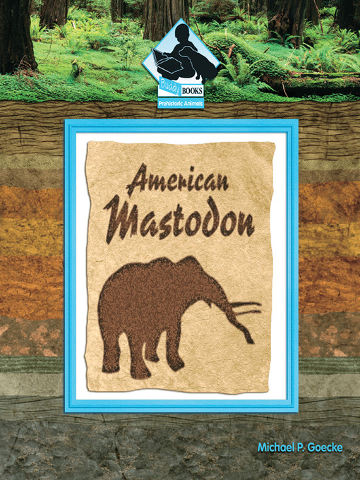 Title details for American Mastodon by Michael P. Goecke - Available